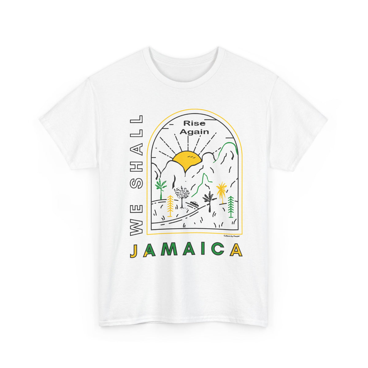 We Shall Rise Again Jamaica – Hurricane Melissa White T-Shirt