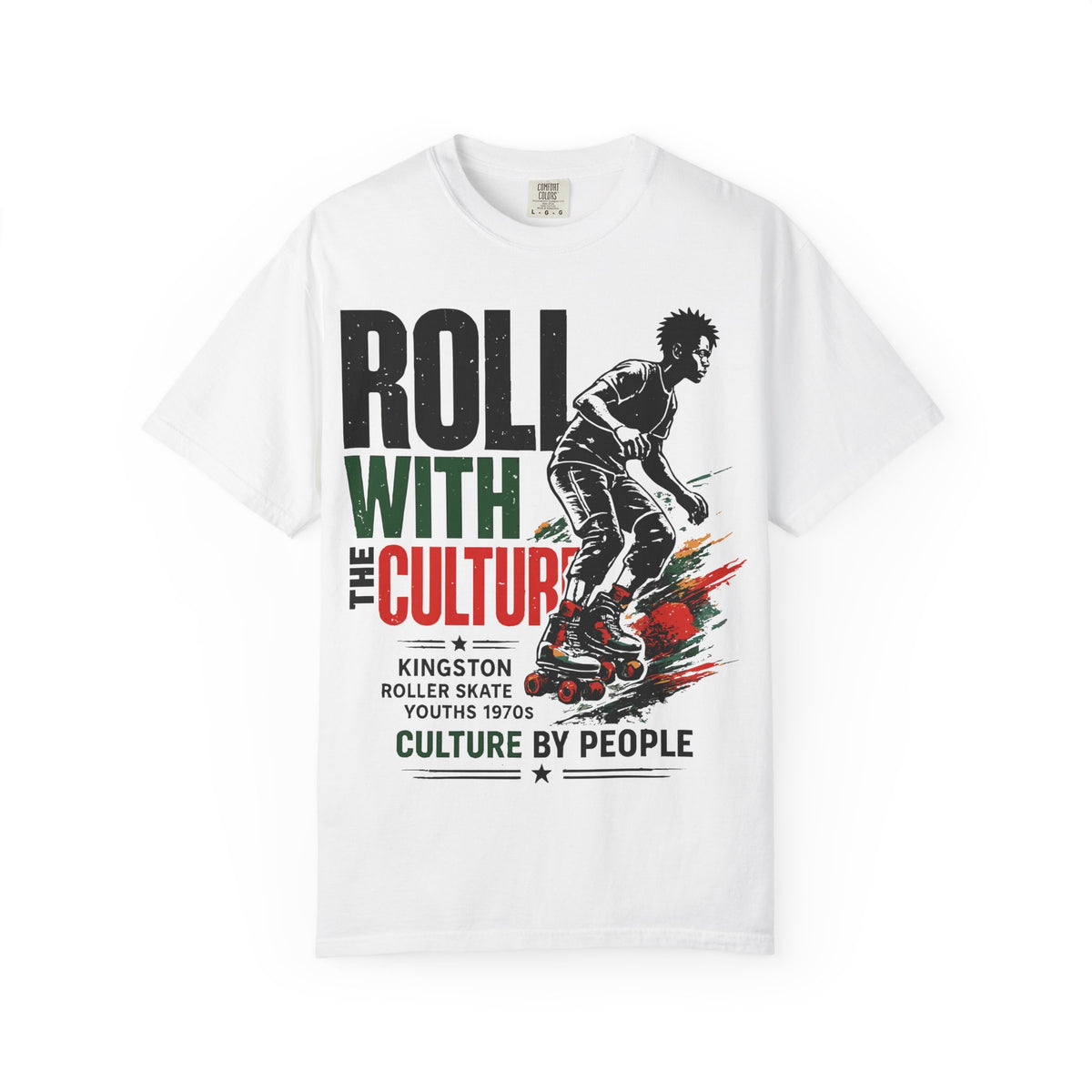 Roll With The Culture T-Shirt — Kingston Roller Skate Retro Tee - Jamaica Independence