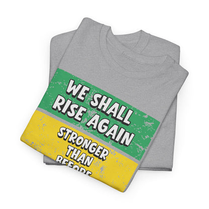 Copy of We Shall Rise Again Jamaica – Stronger Than Before Sports Gray T-Shirt
