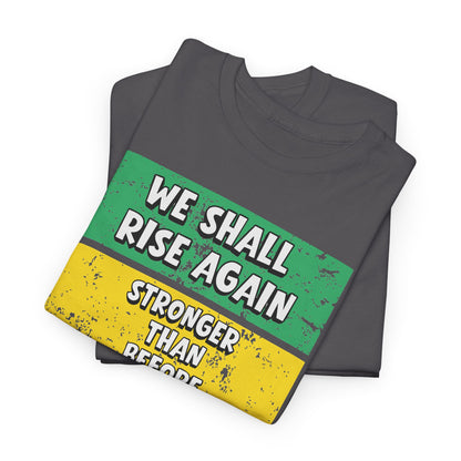 We Shall Rise Again Jamaica – Stronger Than Before Charcoal T-Shirt
