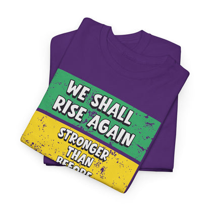 We Shall Rise Again Jamaica – Stronger Than Before T-Shirts