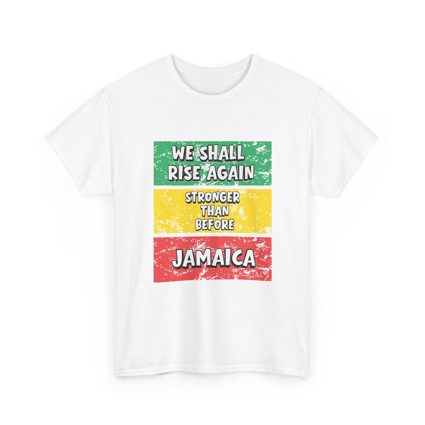 We Shall Rise Again Jamaica Stronger Than Before - T-shirt - Global Fulfillment: US CA UK AU EU