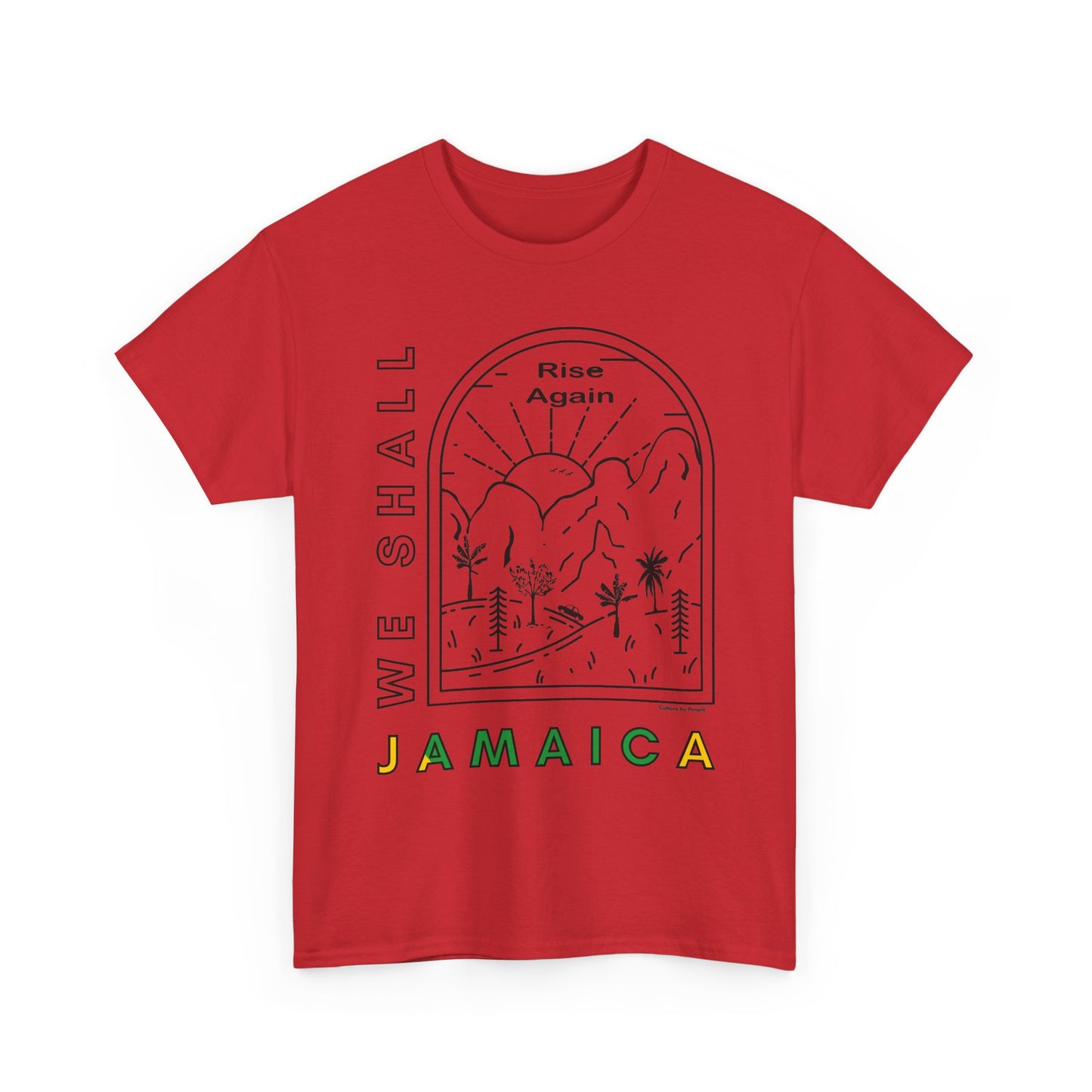 We Shall Rise Again Jamaica – Hurricane Melissa T-Shirt