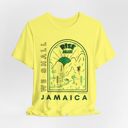 We Shall Rise Again Jamaica T-Shirt — Global Fulfillment: US CA UK AU EU