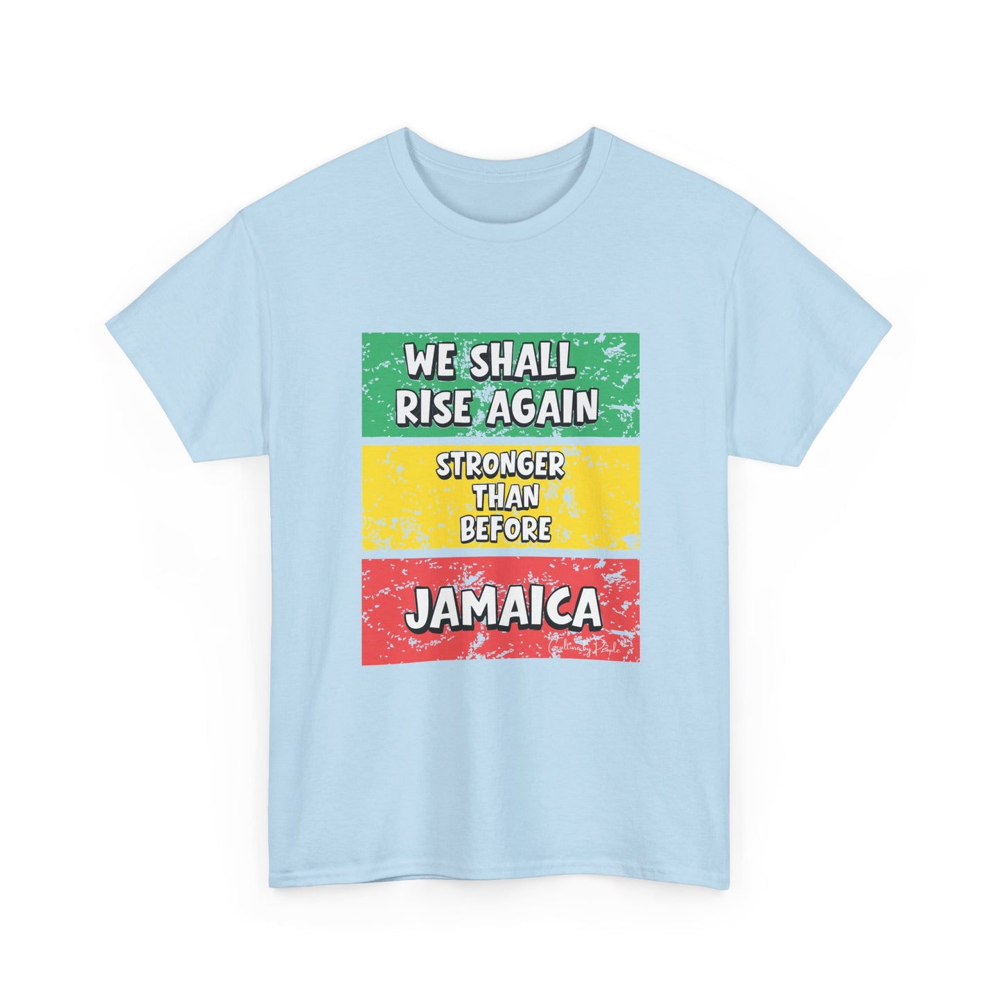 We Shall Rise Again Jamaica Stronger Than Before - T-shirt - Global Fulfillment: US CA UK AU EU