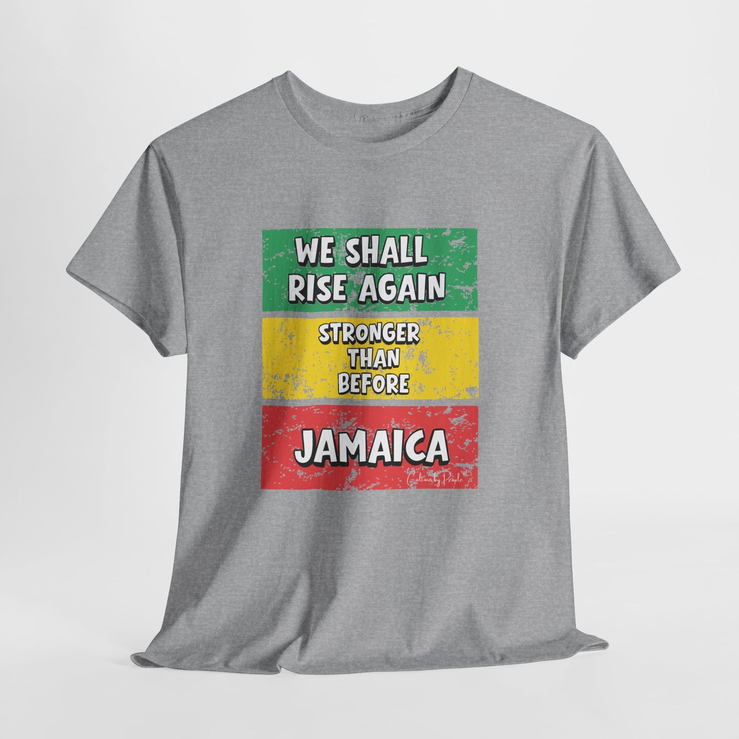 We Shall Rise Again Jamaica Stronger Than Before - T-shirt - Global Fulfillment: US CA UK AU EU