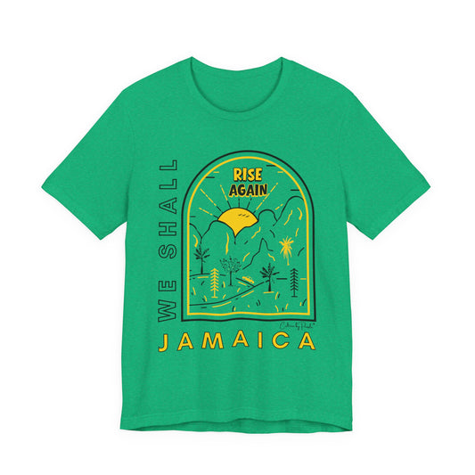 We Shall Rise Again Jamaica Hurricane Melissa T-Shirt — Global Fulfillment: US CA UK AU EU