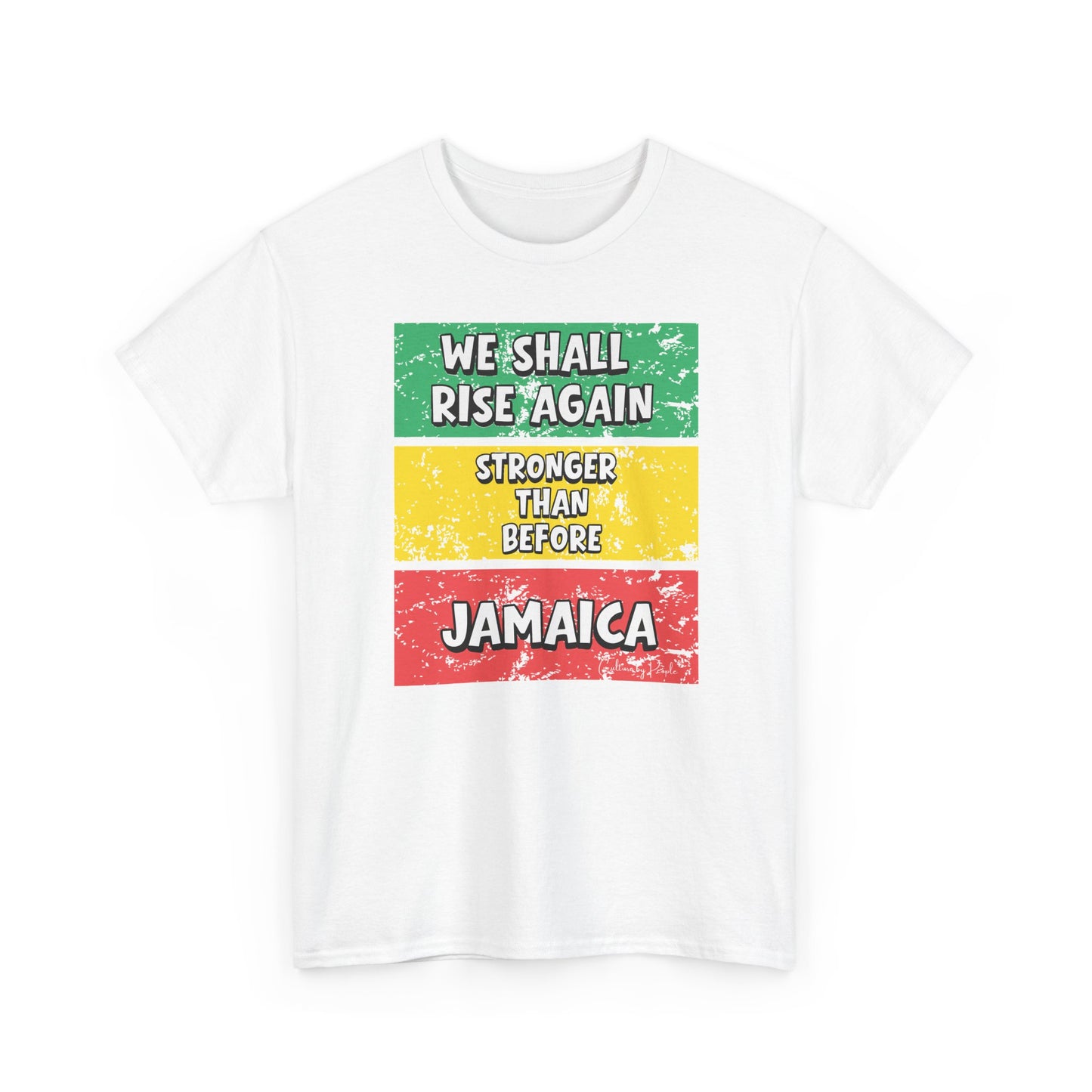 We Shall Rise Again Jamaica – Stronger Than Before White T-Shirt
