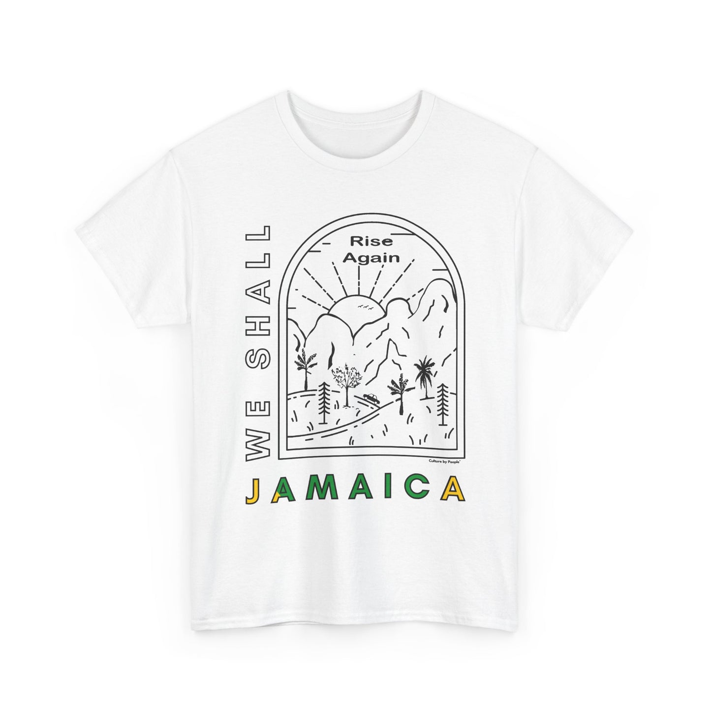 We Shall Rise Again Jamaica – Hurricane Melissa T-Shirt