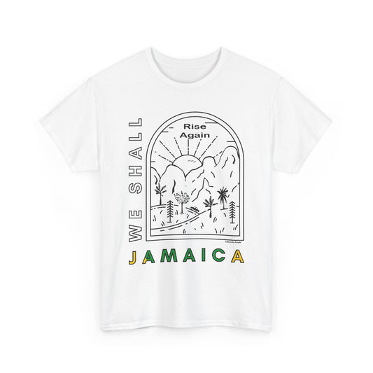 We Shall Rise Again Jamaica – Hurricane Melissa T-Shirt