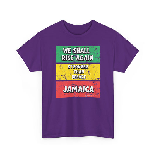 We Shall Rise Again Jamaica – Stronger Than Before T-Shirts