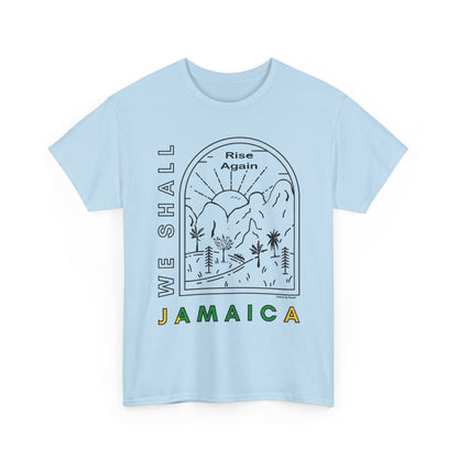 We Shall Rise Again Jamaica – Hurricane Melissa T-Shirt